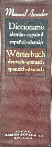 DICCIONARIO MANUAL AMADOR ALEMAN - ESPAÑOL, ESPAÑOL - ALEMAN..