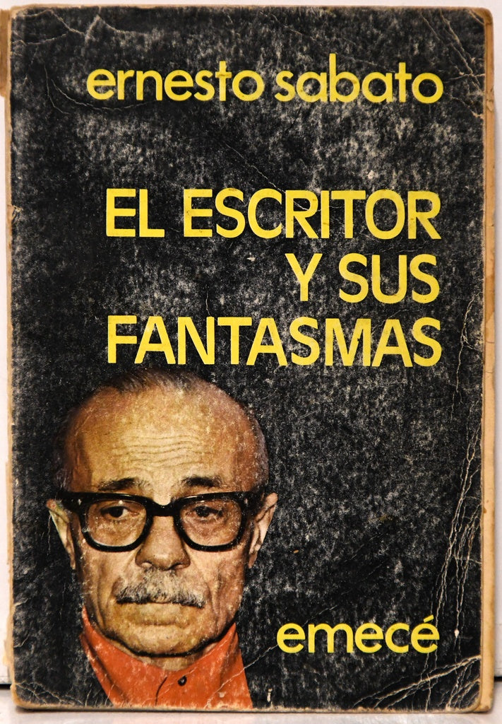 EL ESCRITOR Y SUS FANTASMAS | Ernesto Sábato