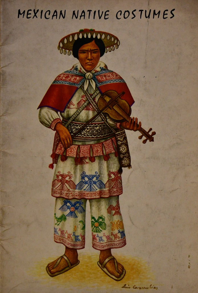 MEXICAN NATIVE COSTUMES..