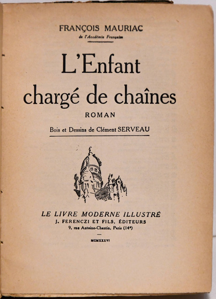 L'ENFANT CHARGÉ DE CHAINES | FRANCOIS MAURIAC