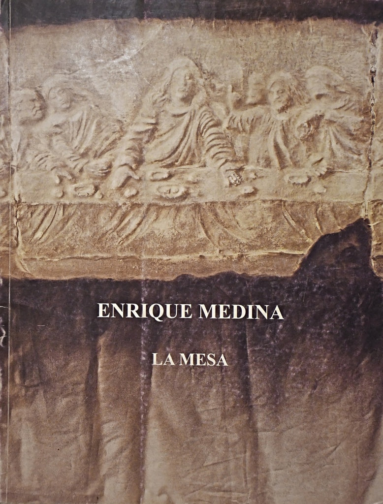 LA MESA (FIRMADO POR EL AUTOR) | Enrique Medina