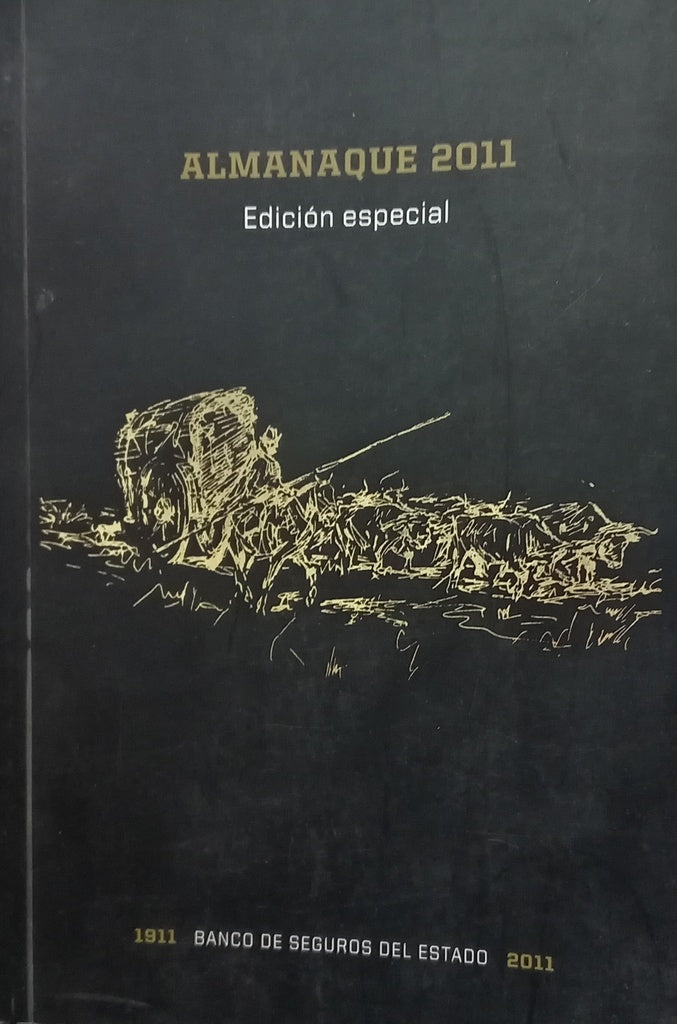 ALMANAQUE BSE 2011 EDICION ESPECIAL.. | BANCO DE SEGUROS DEL ESTADO