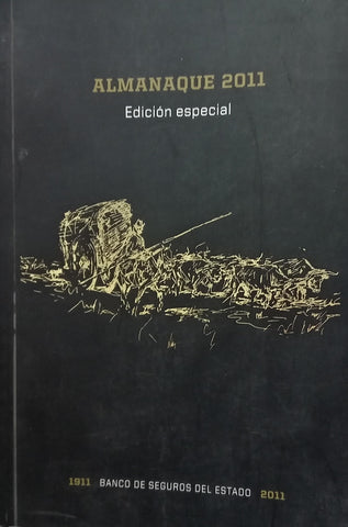 ALMANAQUE BSE 2011 EDICION ESPECIAL.. | BANCO DE SEGUROS DEL ESTADO