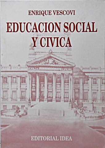EDUCACION SOCIAL Y CIVICA.. | Enrique Vescovi