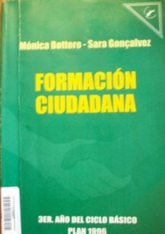 FORMACION CIUDADANA.. | Bottero, Goncalvez