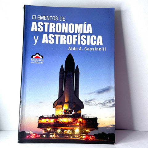 ELEMENTOS DE ASTRONOMIA Y ASTROFISICA*.. | Aldo Cassinelli