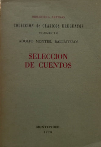 SELECCION DE CUENTOS.. | Adolfo Montiel Ballesteros