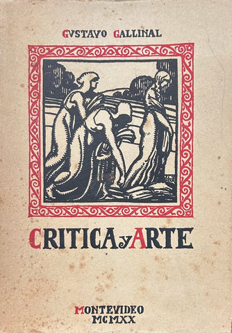 CRITICA Y ARTE.. | Gustavo Gallinal