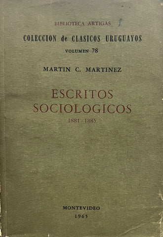 ESCRITOS SOCIOLOGICOS.. | MARTIN C  MARTINEZ