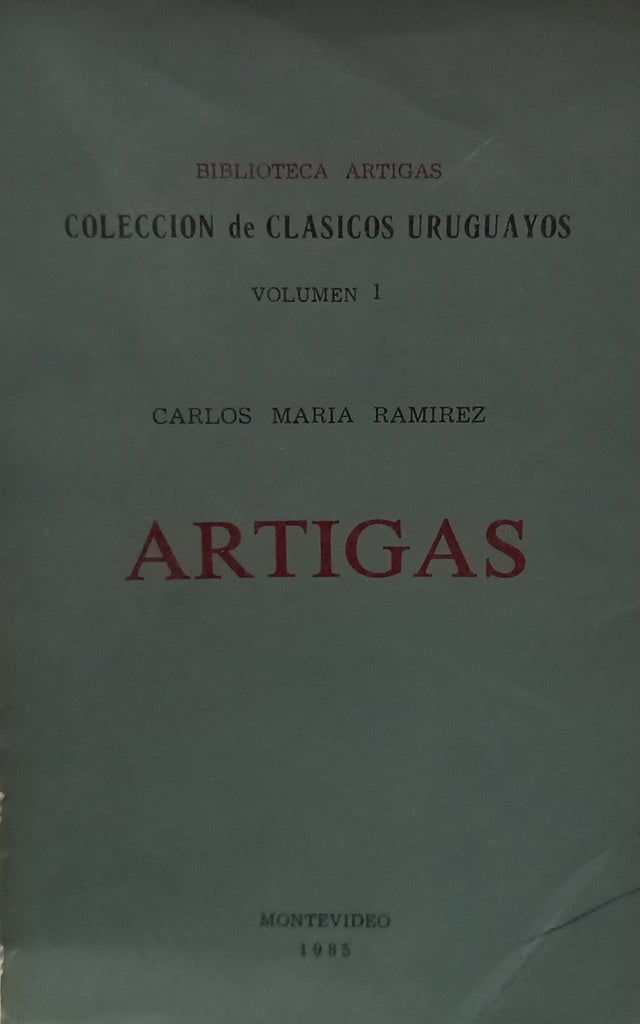 ARTIGAS.. | CARLOS MARIA  RAMIREZ