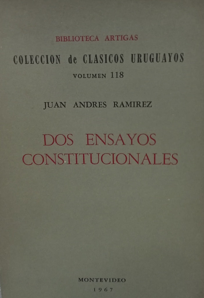 DOS ENSAYOS CONSTITUCIONALES.. | JUAN ANDRES  RAMIREZ