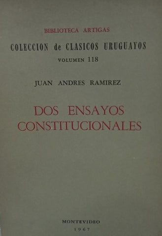 DOS ENSAYOS CONSTITUCIONALES.. | JUAN ANDRES  RAMIREZ