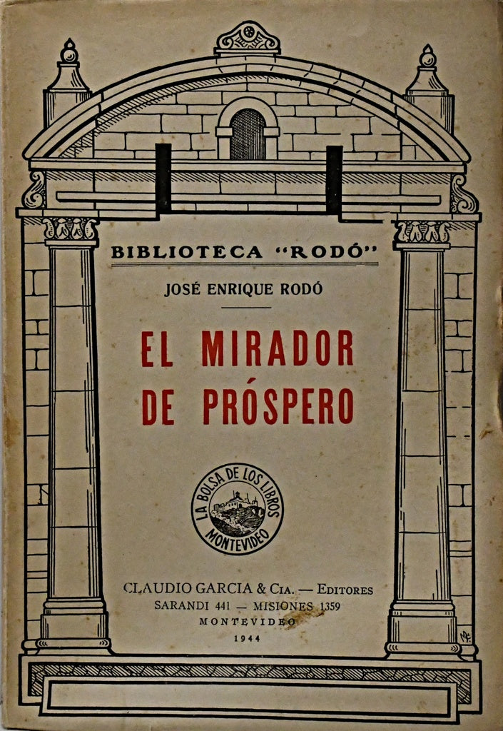 EL MIRADOR DE PROSPERO.. | JOSÉ ENRIQUE RODÓ