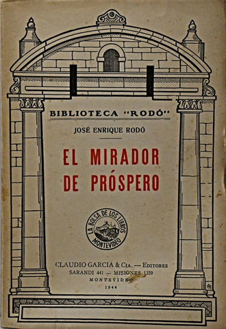EL MIRADOR DE PROSPERO.. | JOSÉ ENRIQUE RODÓ