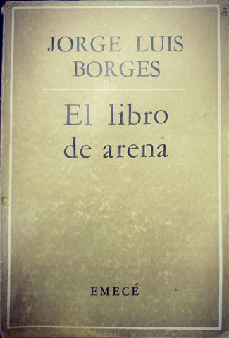 EL LIBRO DE ARENA.. | JORGE LUIS BORGES