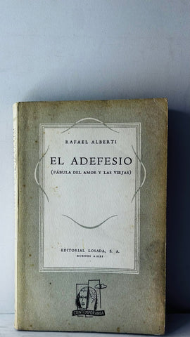 EL ADEFESIO*.. | Rafael Alberti