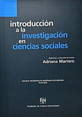 INTRODUCCION A LA INVESTIGACION EN CIENCIAS SOCIALES* | Adriana Marrero