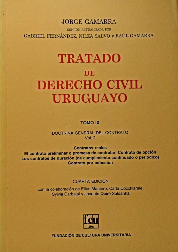 TRATADO DE DERECHO CIVIL URUGUAYO. TOMO IX (9).. | Jorge  Gamarra