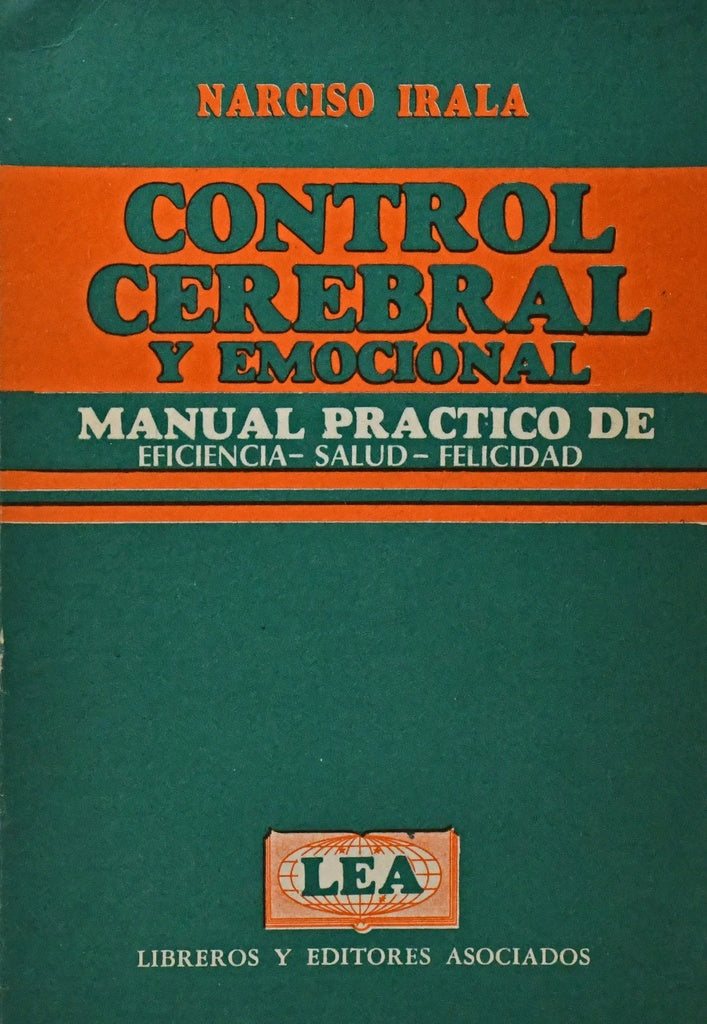 CONTROL CEREBRAL Y EMOCION .. | NARCISO IRALA