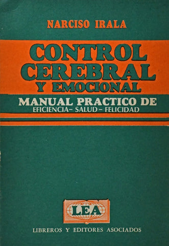 CONTROL CEREBRAL Y EMOCION .. | NARCISO IRALA
