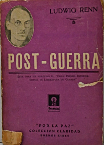 POST-GUERRA.. | Ludwig Renn