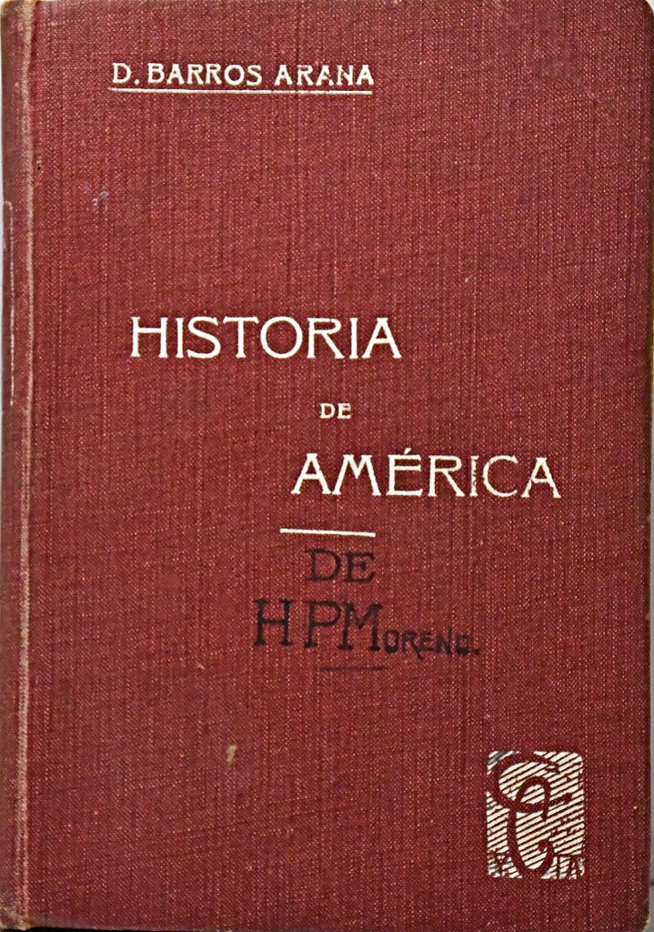 COMPENDIO DE HISTORIA DE AMÉRICA.. | D. Barros Arana