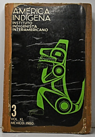 AMERICA INDIGENA.. | INSTITUTO INDIGENISTA INTERAMERICANO