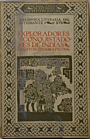 EXPLORADORES Y CONQUISTADORES DE INDIAS.. | Ramón Menéndez Pidal