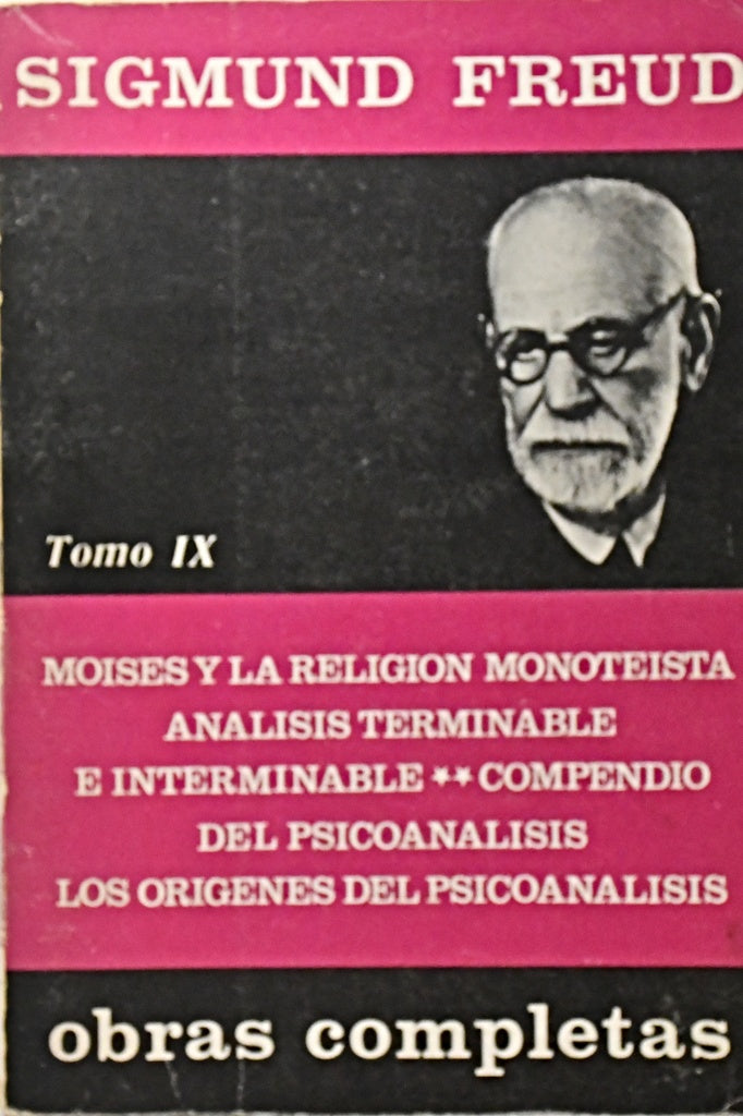 OBRAS COMPLETAS VOLUMEN IX.. | Sigmund Freud
