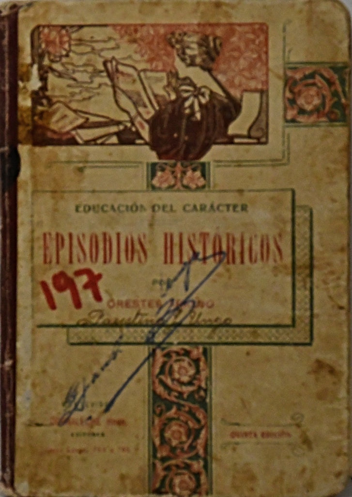 EPISODIOS HISTÓRICOS.. | ORESTES ARAUJO