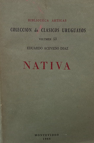 NATIVA.. | Eduardo Acevedo Díaz