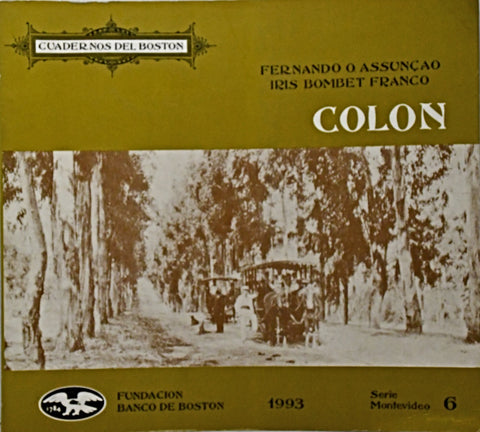 COLÓN.. | Fernando Assuncao, Iris Bombet Franco