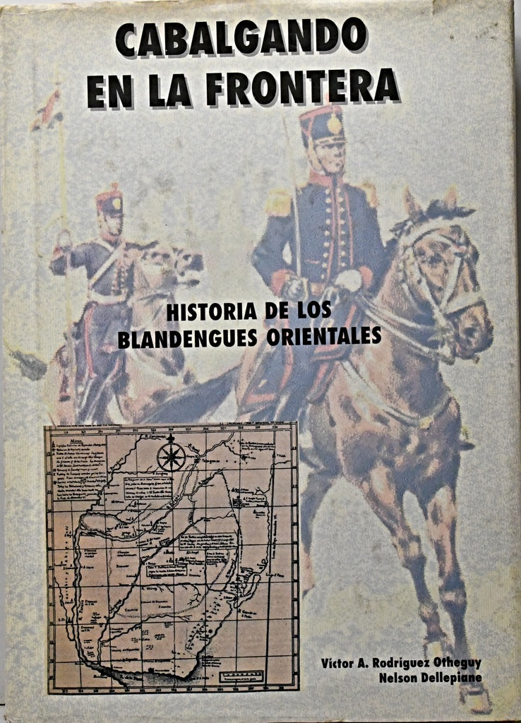 CABALGANDO EN LA FRONTERA.. | Víctor Rodríguez Otheguy