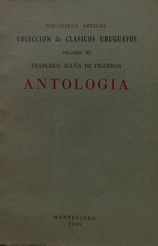 ANTOLOGÍA.. | Francisco Acuña de Figueroa