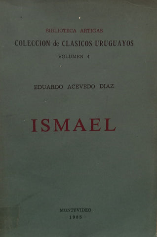 ISMAEL.. | Eduardo Acevedo Díaz