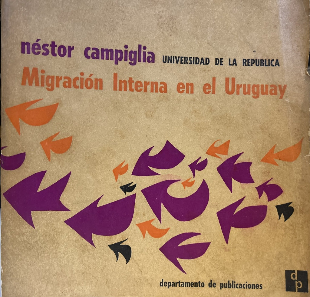 MIGRACIÓN INTERNA EN EL URUGUAY.. | Nestor Campiglia