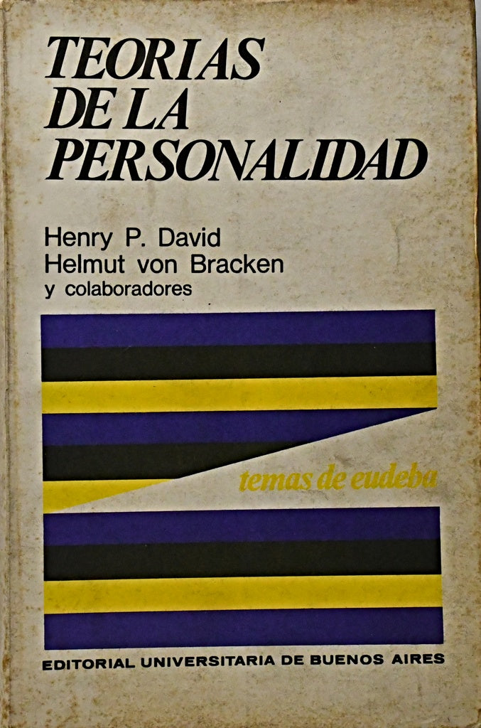 TEORÍAS DE LA PERSONALIDAD.. | Henry P. David