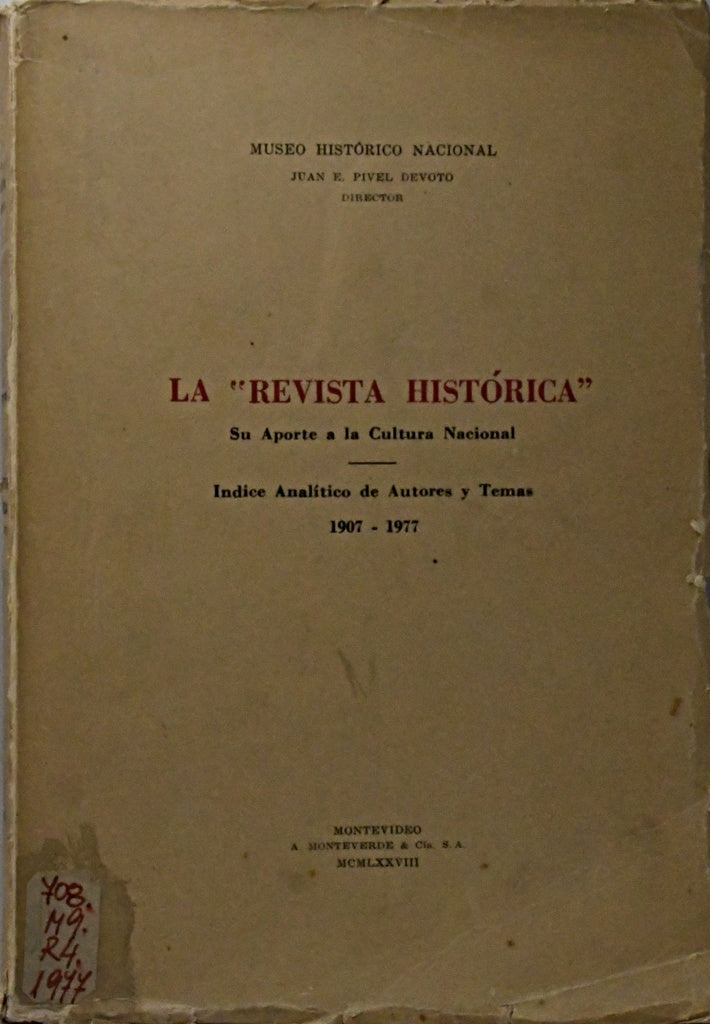 LA "REVISTA HISTÓRICA".. | JUAN E. PIVEL DEVOTO
