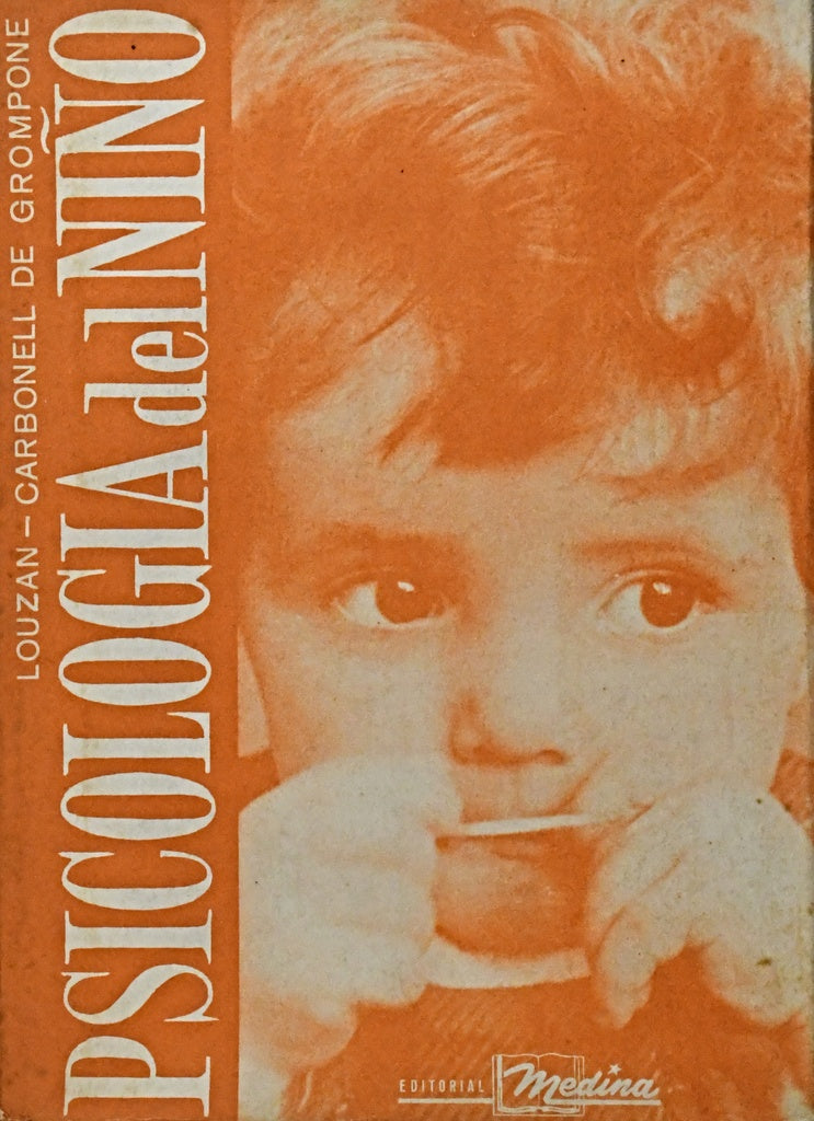 PSICOLOGÍA DEL NIÑO.. | Magda Louzan