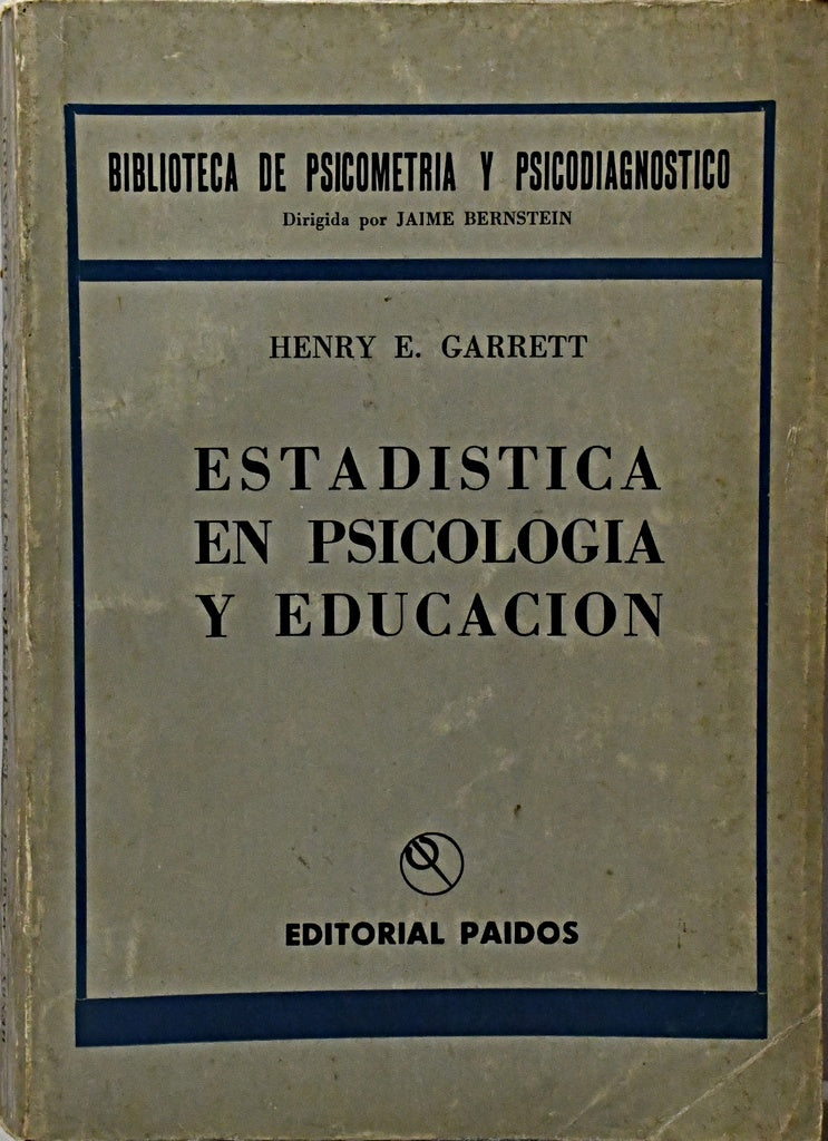 ESTADÍSTICA EN PSICOLOGÍA Y EDUCACIÓN.. | Henry E.  Garrett