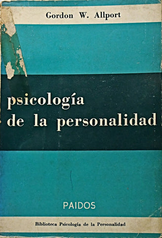PSICOLOGÍA DE LA PERSONALIDAD.. | Gordon W. Allport