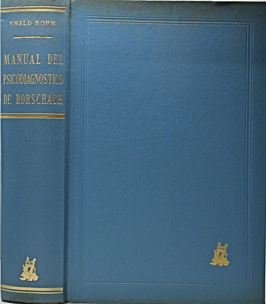 MANUAL DEL PSICODIAGNOSTICO DE RORSCHACH.. | Ewald Bohm
