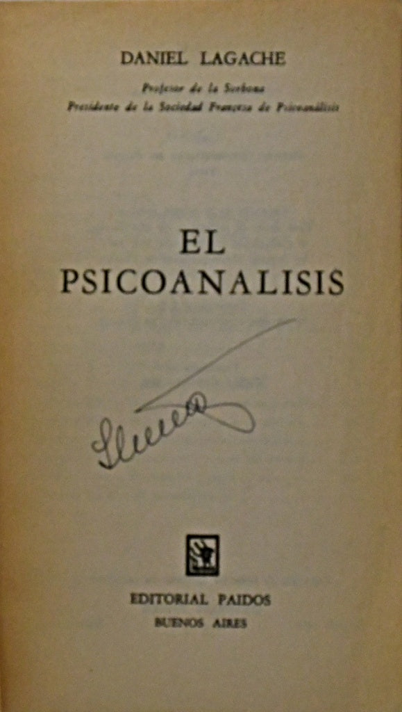 EL PSICOANALISIS.. | Daniel Lagache