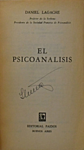 EL PSICOANALISIS.. | Daniel Lagache