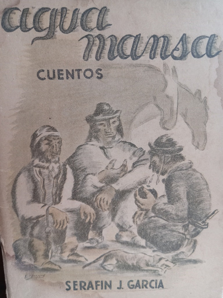AGUA MANSA CUENTOS.. | Serafín J. García