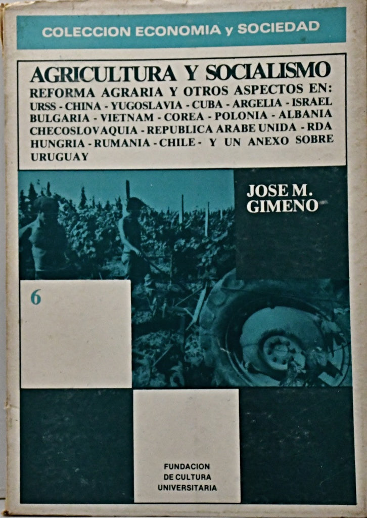 AGRICULTURA Y SOCIALISMO.. | José M. Gimeno
