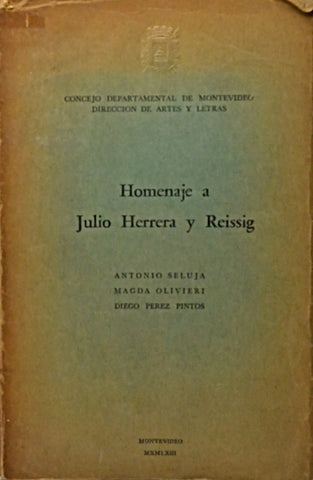 HOMENAJE A JULIO HERRERA Y REISSIG.. | Antonio Seluja