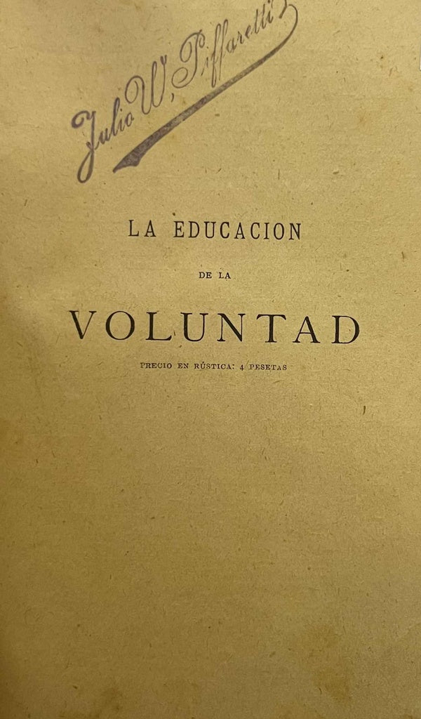 LA EDUCACIÓN DE LA VOLUNTAD.. | RIBOT