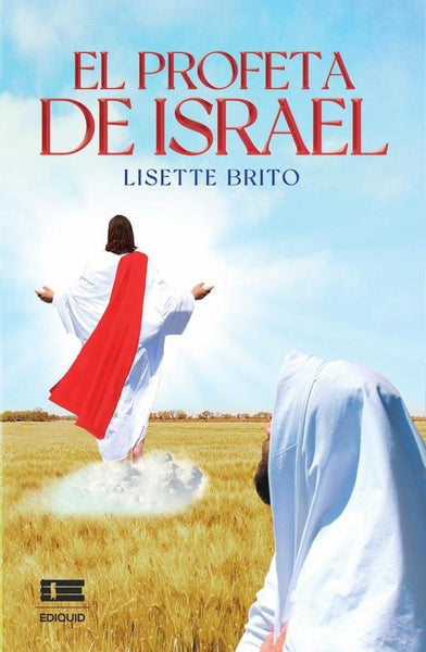 El Profeta de Israel | Lisette Brito