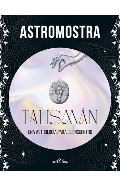 TALISMÁN.. | Astromostra .
